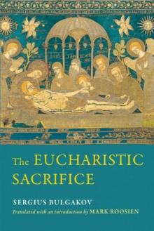 The Eucharistic Sacrifice