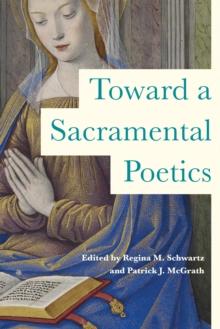 Toward a Sacramental Poetics