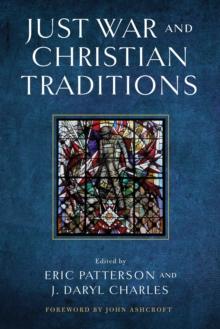 Just War and Christian Traditions