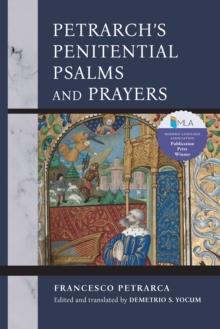 Petrarch's Penitential Psalms and Prayers