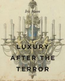 Luxury After the Terror