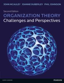 Organization Theory : Challenges and Perspectives