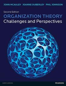 Organization Theory : Challenges And Perspectives