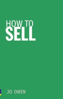 How to Sell : Sell anything to anyone