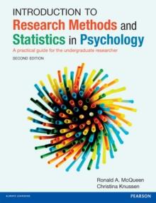 Introduction to Research Methods and Statistics in Psychology : A practical guide for the undergraduate researcher