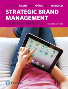 Strategic Brand Management : A European Perspective