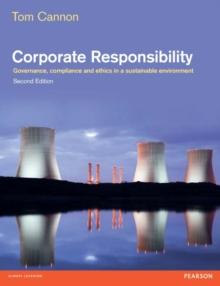 Corporate Responsibility : Governance, Compliance And Ethics In A Sustainable Environment