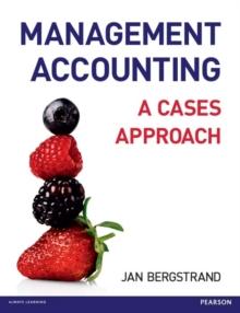 Mangement Accounting: A Cases Approach