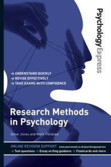 Psychology Express: Research Methods in Psychology : (Undergraduate Revision Guide)