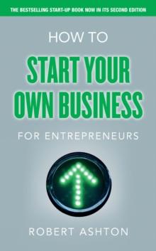 How to Start Your Own Business for Entrepreneurs : How To Start Your Own Business For Entrepreneurs