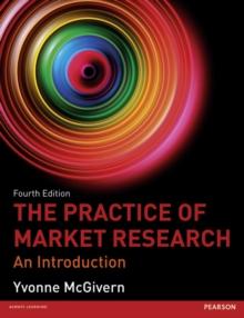 The Practice of Market Research