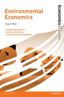 Economics Express: Environmental Economics Ebook