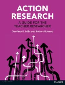 Action Research: A Guide for the Teacher Researcher