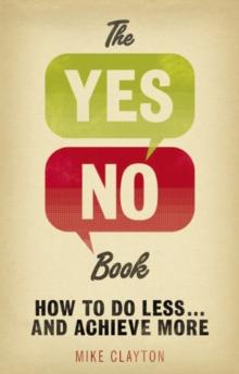 The Yes/No Book PDF eBook : How to Do Less... and Achieve More!