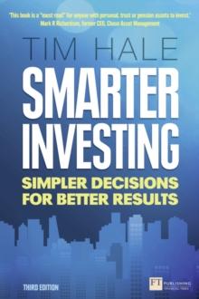 Smarter Investing : Simpler Decisions for Better Results