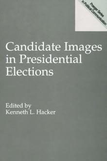 Candidate Images in Presidential Elections