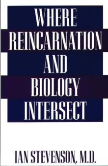 Where Reincarnation and Biology Intersect