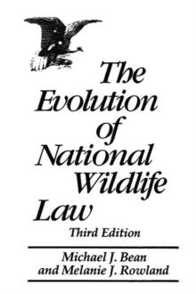 The Evolution of National Wildlife Law