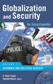 Globalization and Security : An Encyclopedia [2 volumes]