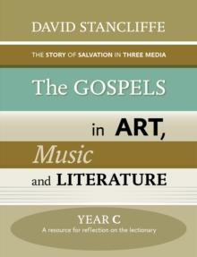 Gospels in Art, Music and Literature, The Year C