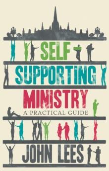 Self-supporting Ministry : A Practical Guide