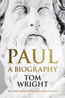 Paul: A Biography