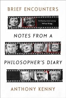 Brief Encounters : Notes from a Philosopher's Diary