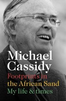 Footprints in the African Sand : My Life and Times