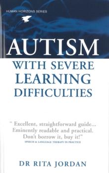 Autism with Severe Learning Difficulties