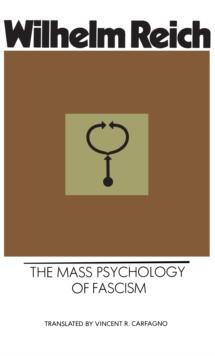 The Mass Psychology of Fascism