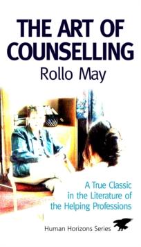 The Art of Counselling : For anyone who needs to listen, empathise and advise at work