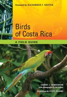 Birds of Costa Rica : A Field Guide