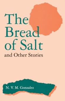 The Bread of Salt and Other Stories