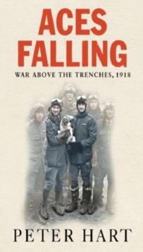 Aces Falling : War Above The Trenches, 1918