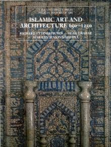 Islamic Art and Architecture, 650-1250