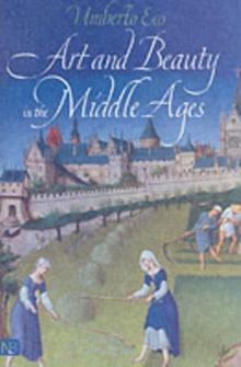 Art and Beauty in the Middle Ages