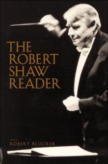 The Robert Shaw Reader