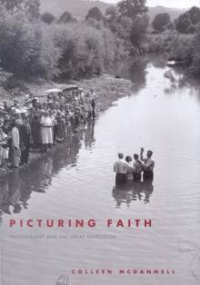 Picturing Faith : Photography and the Great Depression