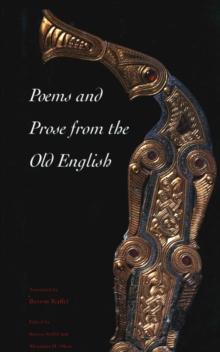 Poems and Prose from the Old English