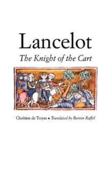 Lancelot : The Knight of the Cart