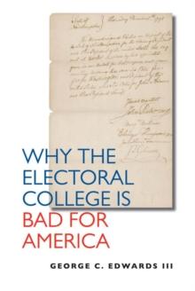 Why the Electoral College Is Bad for America