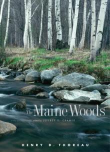 The Maine Woods : A Fully Annotated Edition