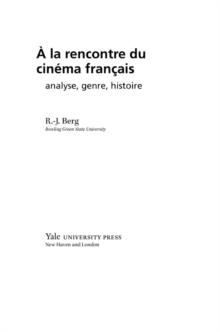 À la rencontre du cinéma français : analyse, genre, histoire