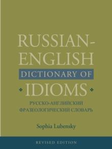 Russian-English Dictionary of Idioms