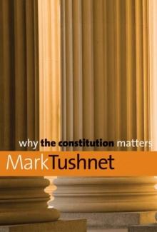 Why the Constitution Matters