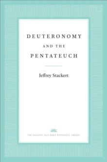 Deuteronomy and the Pentateuch