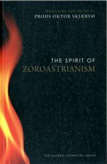 The Spirit of Zoroastrianism