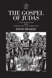 The Gospel of Judas : A New Translation with Introduction and Commentary