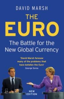 The Euro : The Battle for the New Global Currency