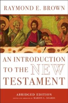 An Introduction to the New Testament : The Abridged Edition